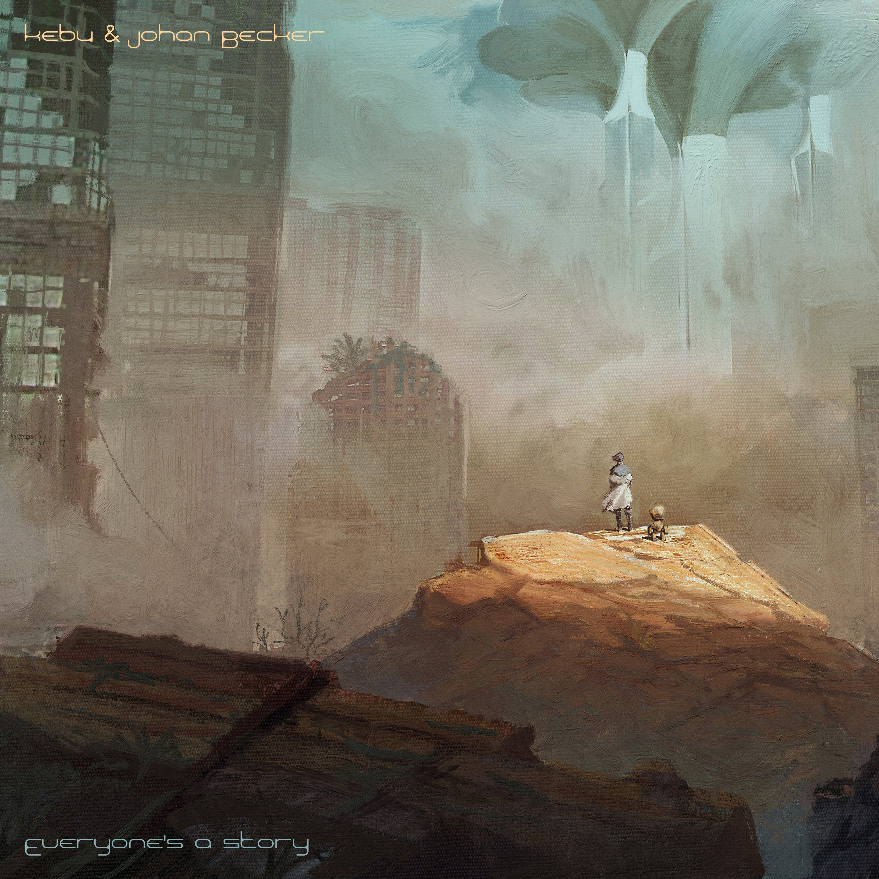NEW RELEASE: Kebu & Johan Becker - Everyone's a Story